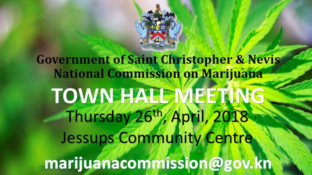 St. Kitts and Nevis National Marijuana Commission Town Hall Meetings – Thursday April 26
